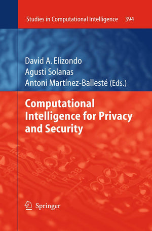 Computational Intelligence for Privacy and Security (Studies in Computational Intelligence, 394),Used