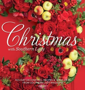 Christmas with Southern Lady: Holiday Decorating, Recipes & Tables Ideas,Used
