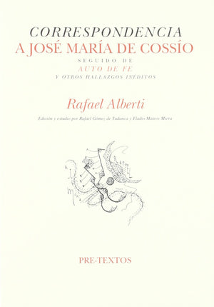 Correspondencia A Jos Mara De Cosso. Auto De Fe. Otros Hallazgos Inditos (Hispnicas) (Spanish Edition),Used