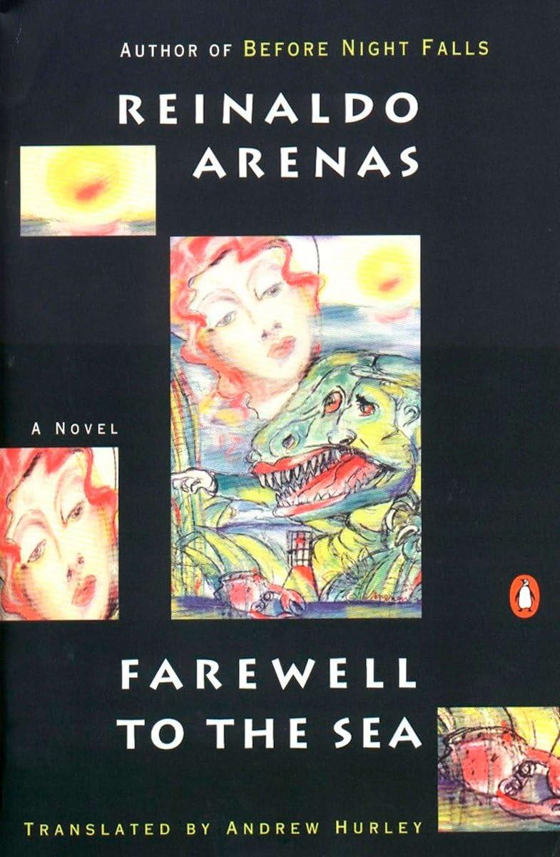 Farewell to the Sea: A Novel of Cuba (Pentagonia),Used