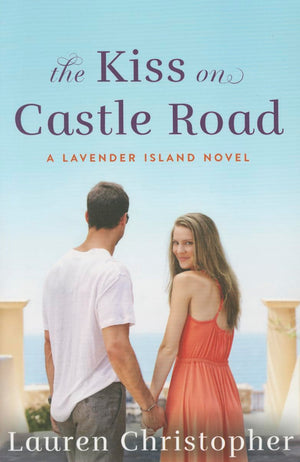The Kiss on Castle Road (A Lavender Island Novel),Used