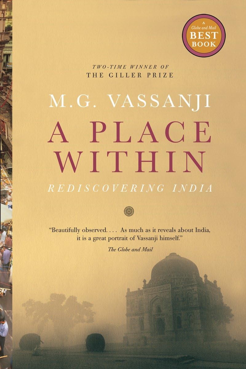 A Place Within: Rediscovering India,Used