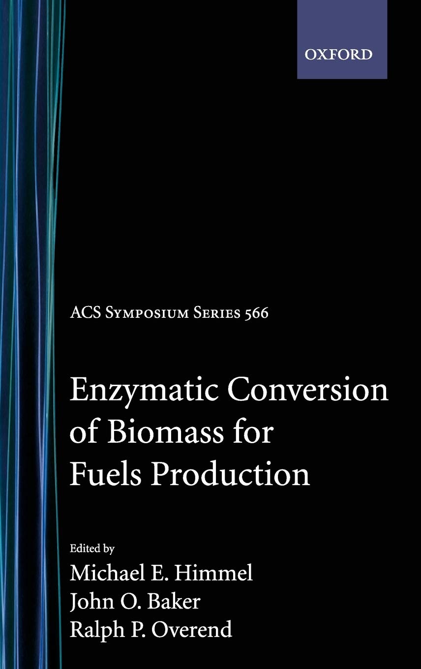 Enzymatic Conversion Of Biomass For Fuels Production (Acs Symposium Series),Used