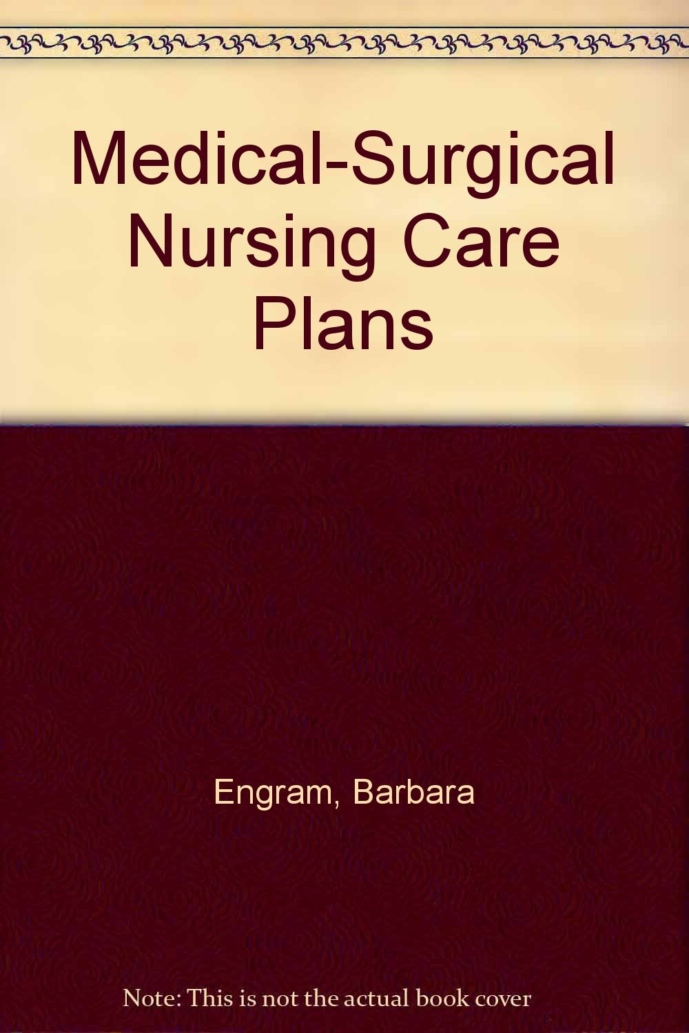 MedicalSurgical Nursing Care Plans