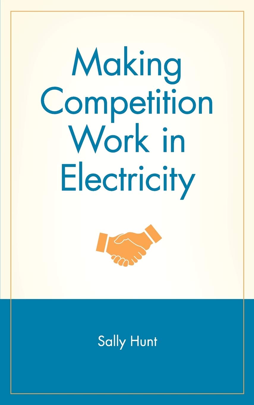 Making Competition Work in Electricity,Used