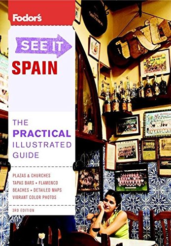 Fodor's See It Spain, 3rd Edition (Fullcolor Travel Guide),Used