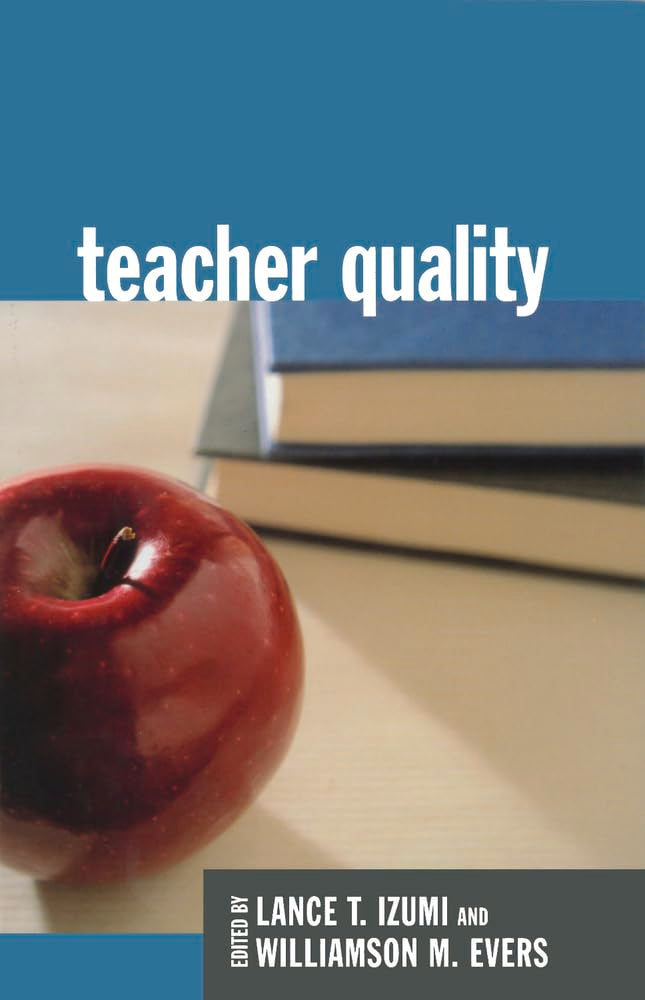 Teacher Quality (Hoover Institution Press Publication),Used