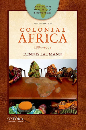 Colonial Africa: 18841994 (African World Histories),Used
