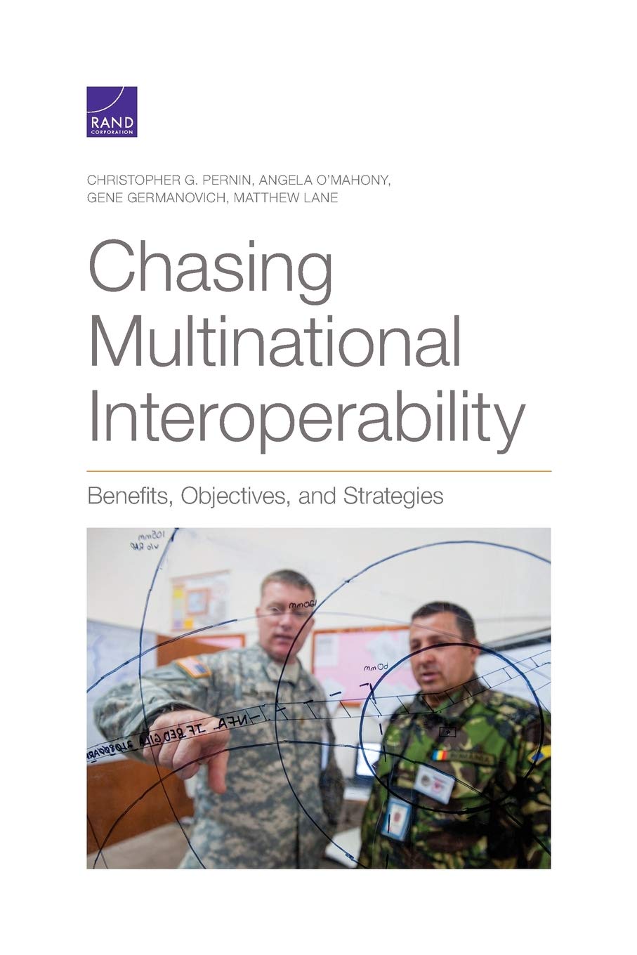 Chasing Multinational Interoperability: Benefits, Objectives, and Strategies,Used