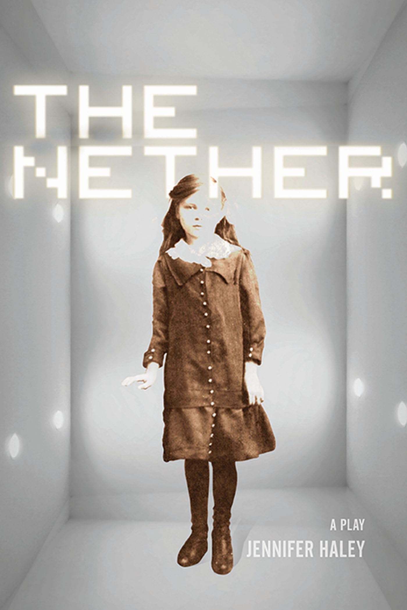 The Nether: A Play,Used