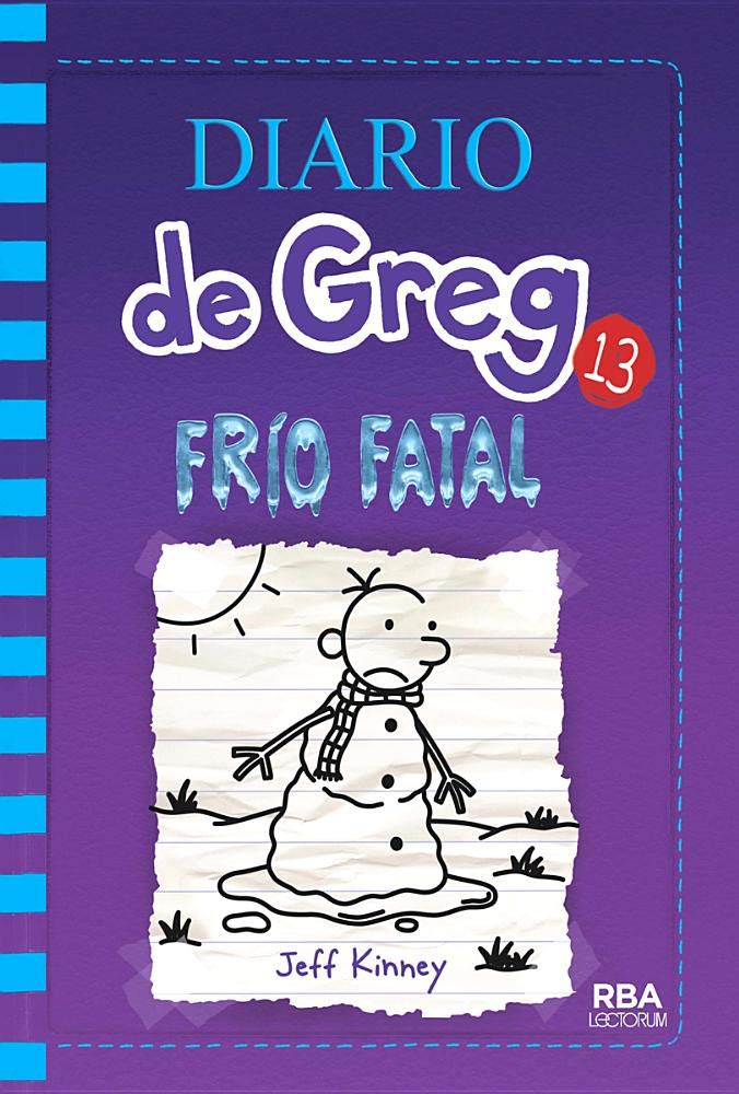 Diario De Greg 13  Fro Fatal (Diario De Greg / Diary Of A Wimpy Kid, 13) (Spanish Edition)