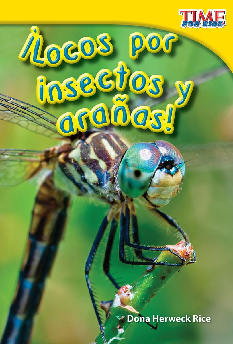 Locos por insectos y araas! (Going Buggy) (Spanish Version) (TIME FOR KIDS Nonfiction Readers) (Spanish Edition),Used