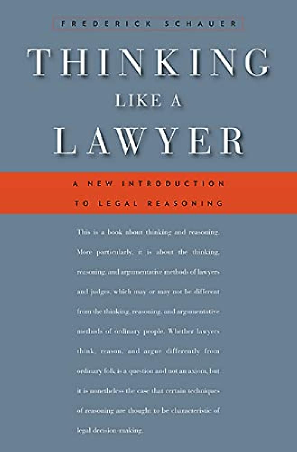 Thinking Like a Lawyer: A New Introduction to Legal Reasoning,Used