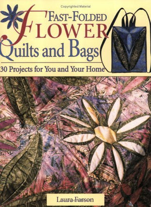 FastFolded Flower Quilts & Bags,Used