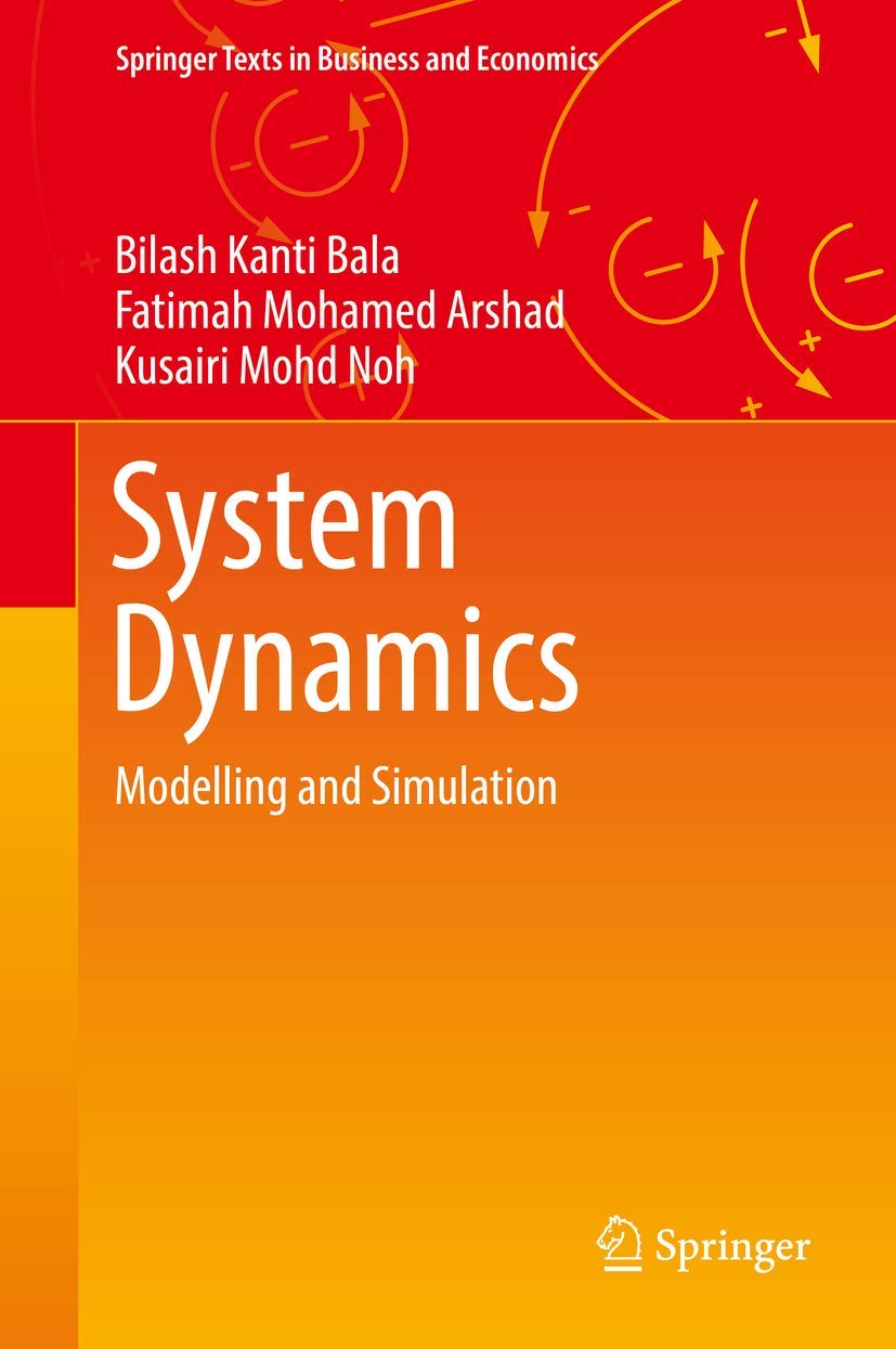 System Dynamics: Modelling and Simulation (Springer Texts in Business and Economics),Used