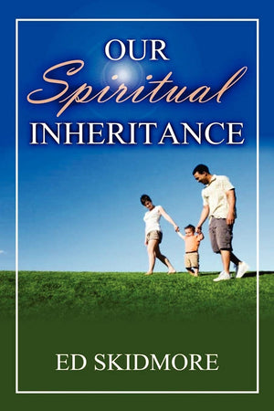 Our Spiriitual Inheritance,Used