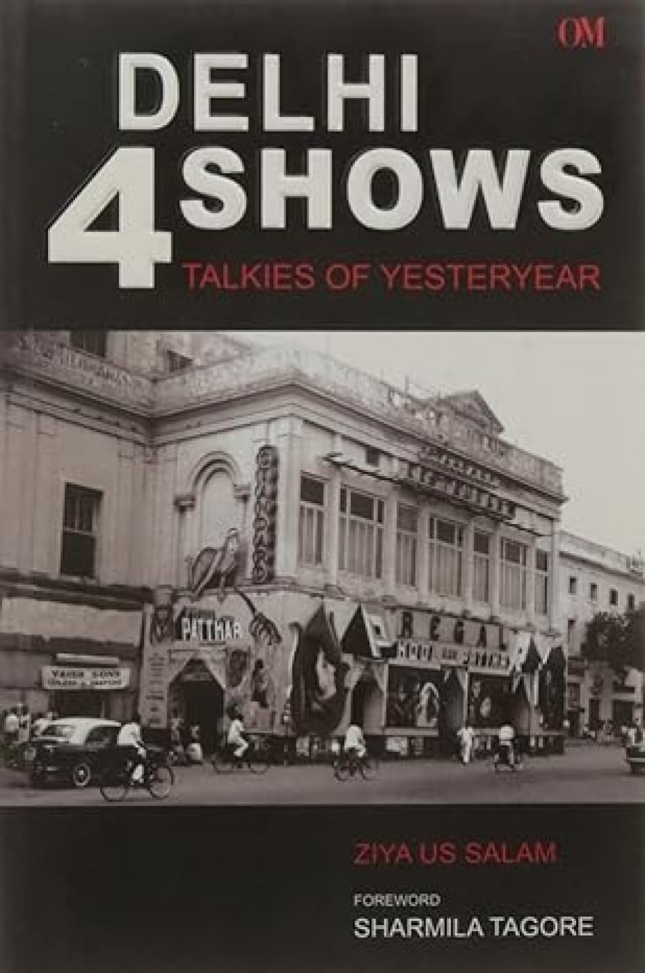 Delhi 4 Shows - Talkies Of Yesteryear
