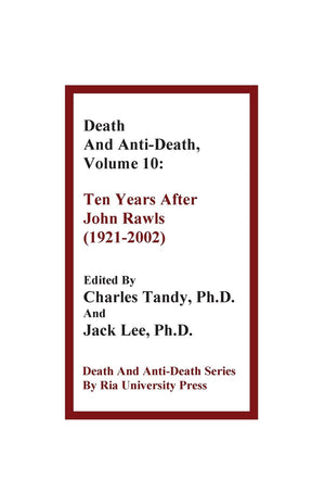 Death And Antideath, Volume 10: Ten Years After John Rawls (19212002) (Death & Antideath (Paperback)),Used