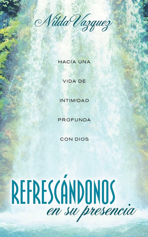 Refrescndonos En Su Presencia (Spanish Edition),Used
