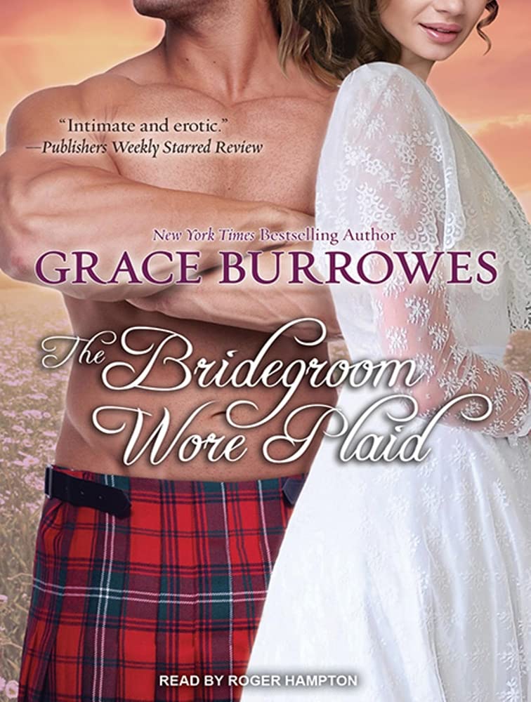 The Bridegroom Wore Plaid (Macgregor Trilogy, 1),Used