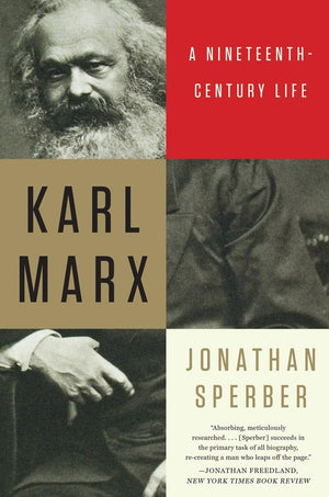 Karl Marx: A Nineteenthcentury Life,Used