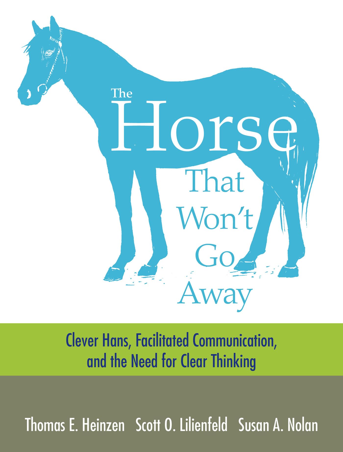 The Horse That Won't Go Away,New