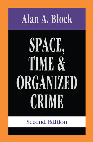 Space, Time, and Organized Crime,Used