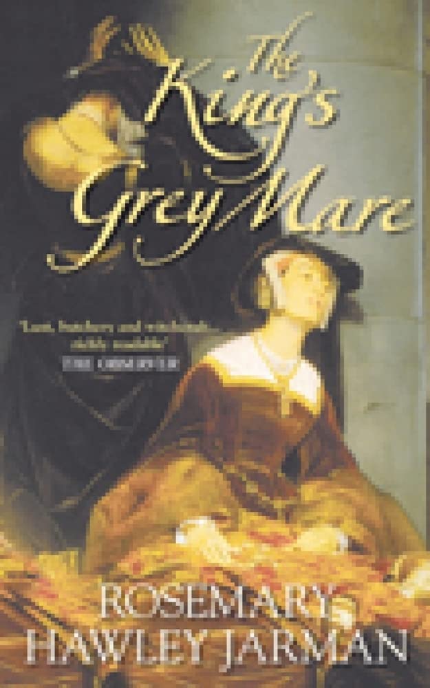 The King's Grey Mare,Used