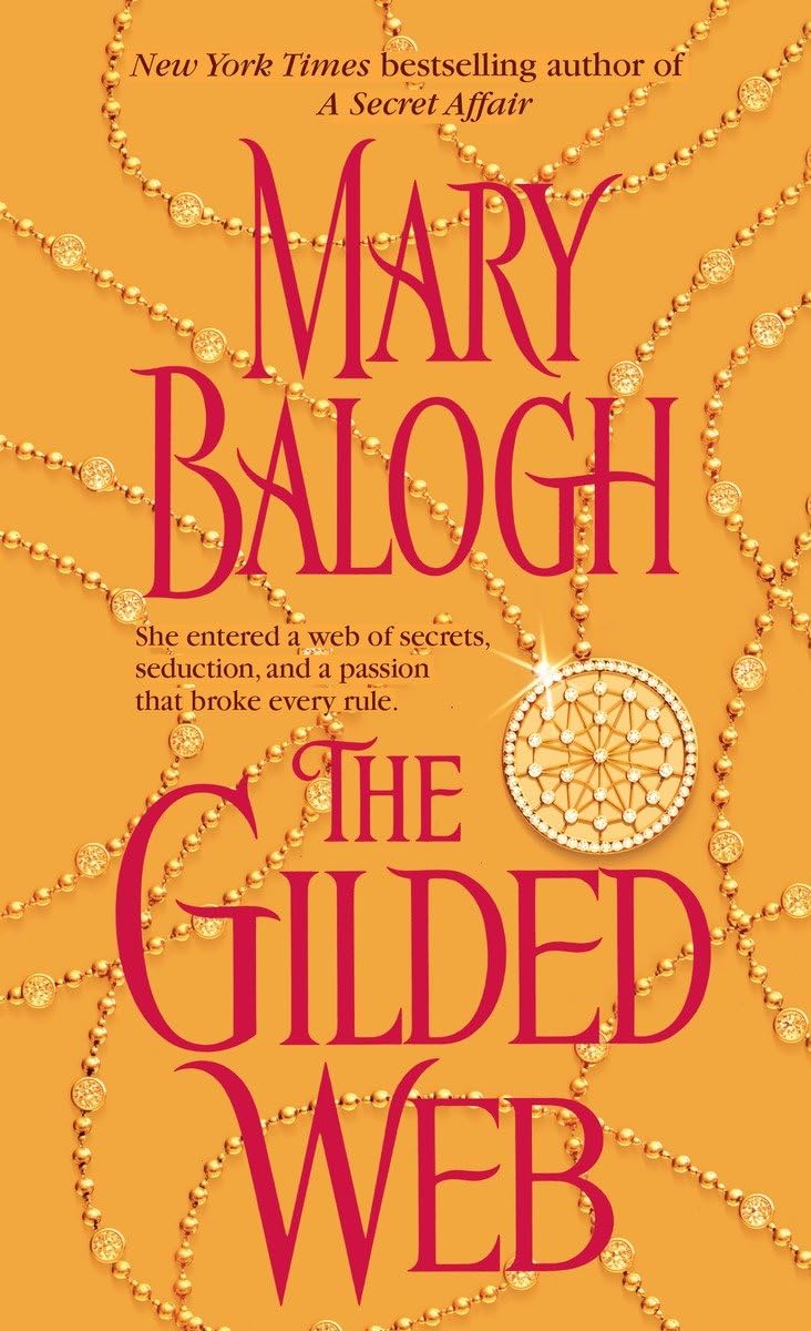 The Gilded Web (The Web Trilogy),Used