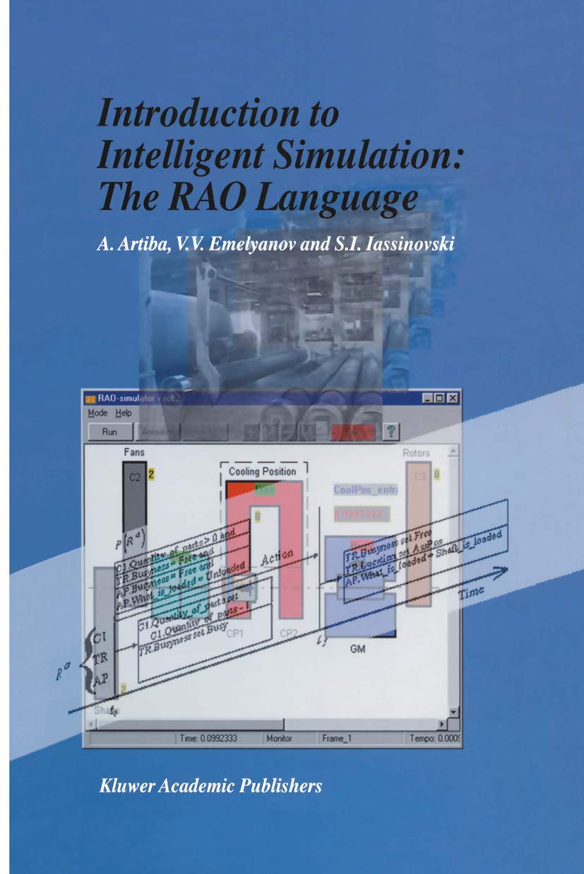 Introduction to Intelligent Simulation: The RAO Language,Used