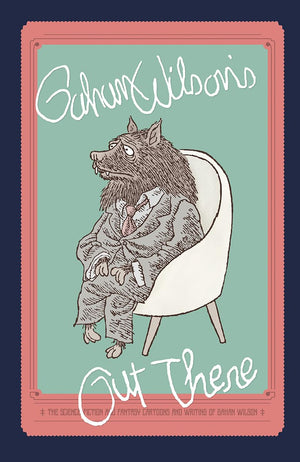 Gahan Wilson'S Out There