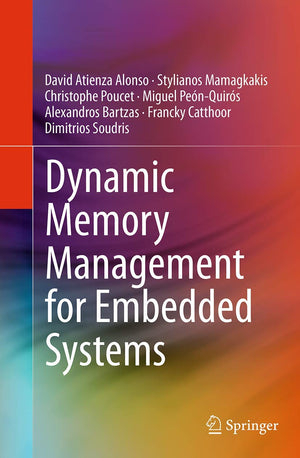 Dynamic Memory Management for Embedded Systems,Used