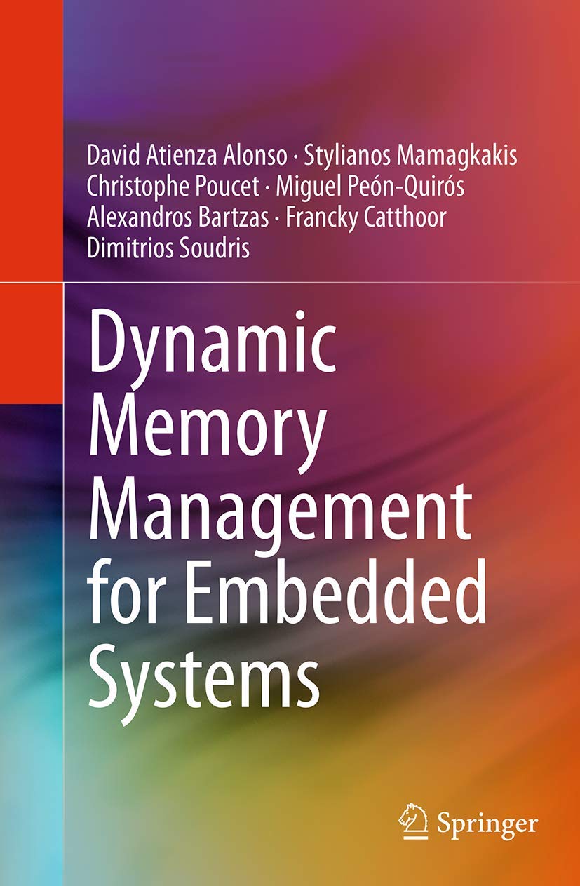 Dynamic Memory Management for Embedded Systems,Used