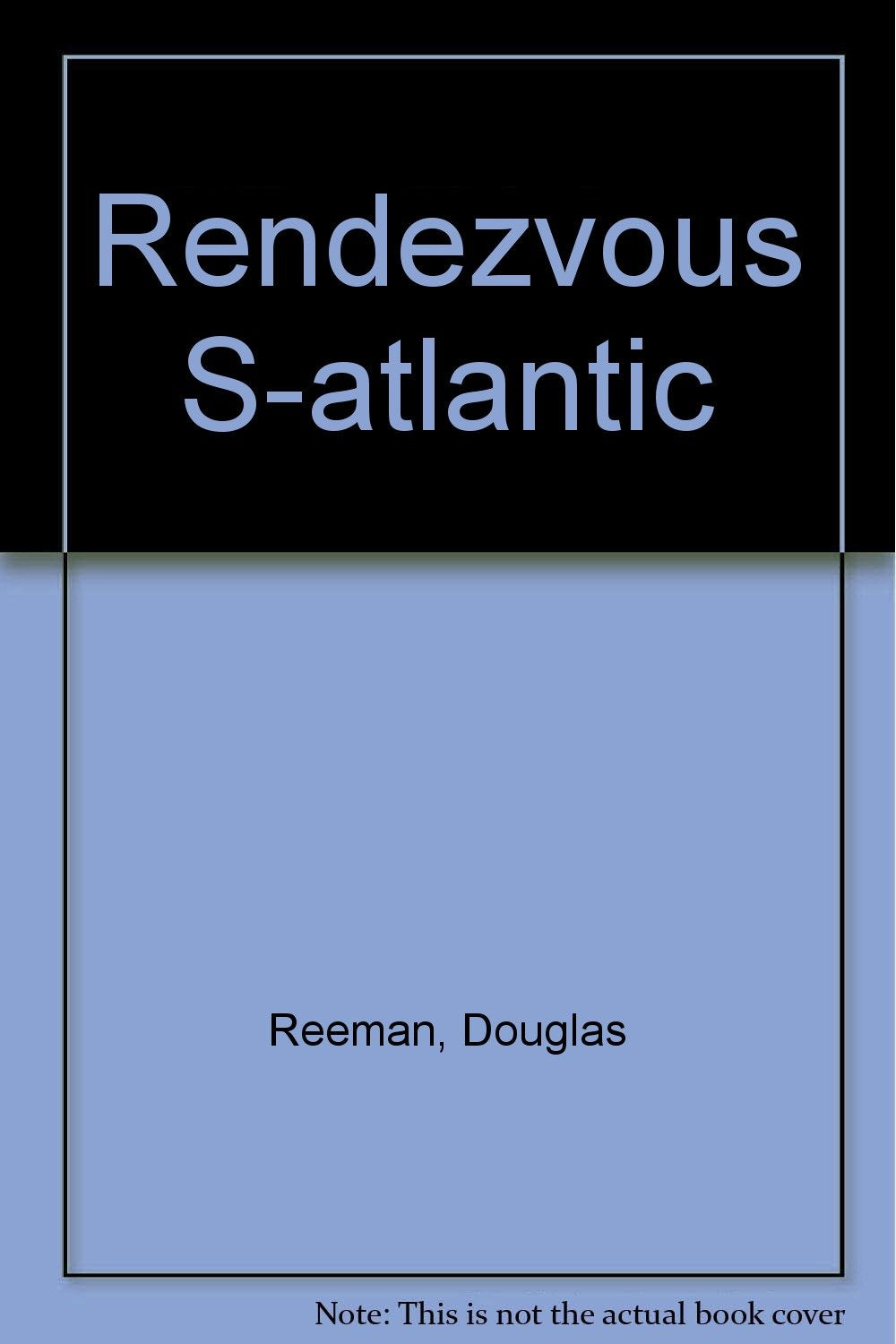 RendezvousSouth Atlantic,Used