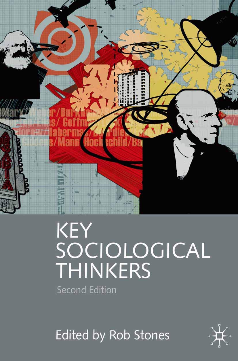 Key Sociological Thinkers: Second Edition,Used