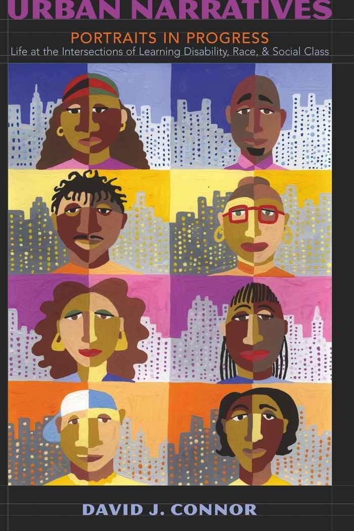Urban Narratives: Portraits in Progress Life at the Intersections of Learning Disability, Race, and Social Class (Disability St,Used