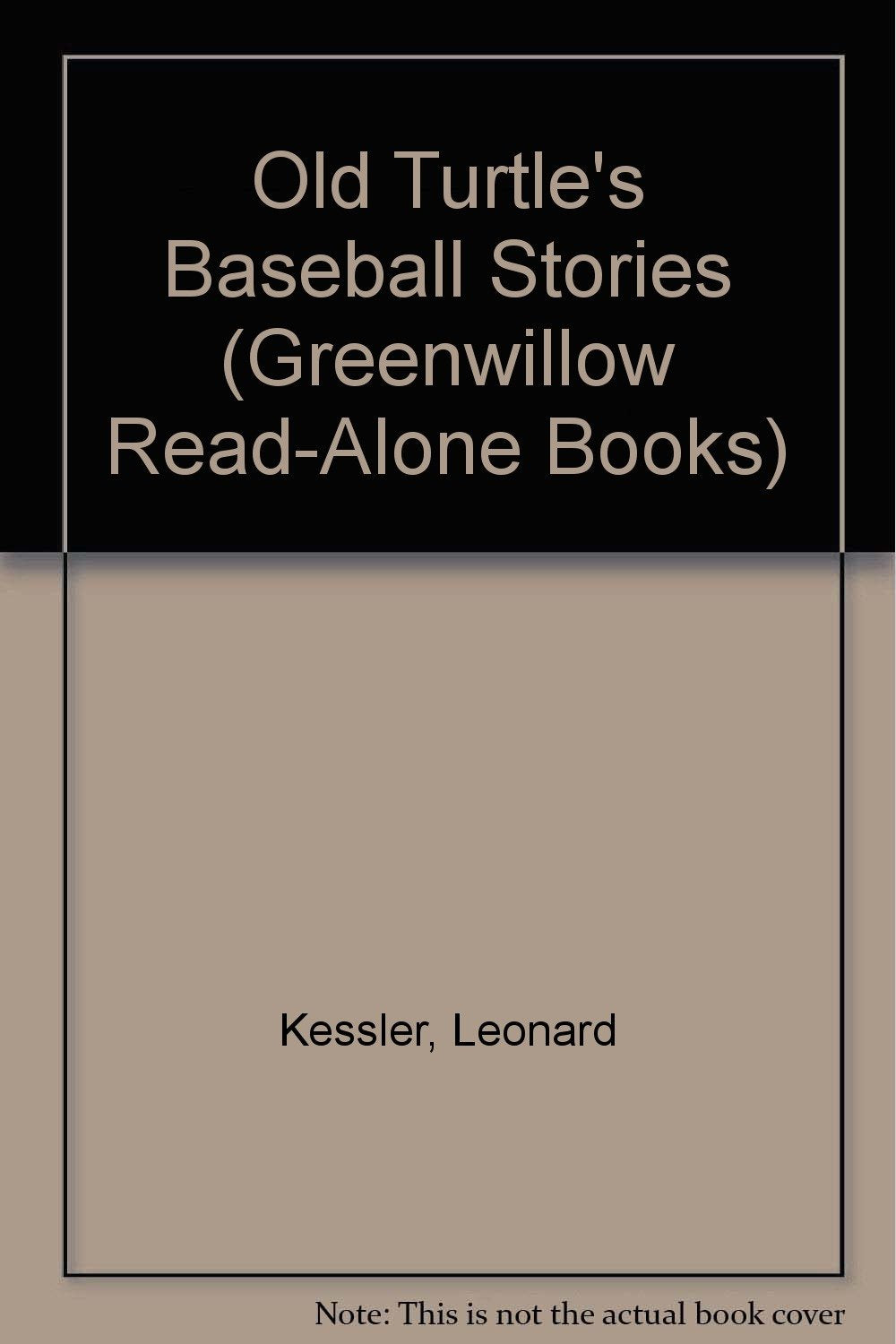 Old Turtle's Baseball Stories (Greenwillow Readalone Books),Used