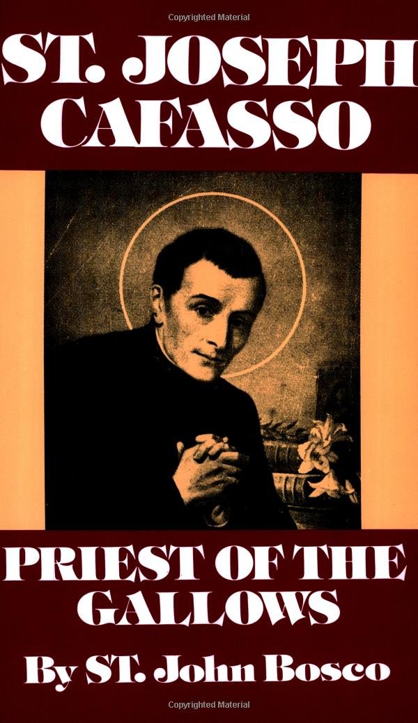 St. Joseph Cafasso: Priest of the Gallows,Used