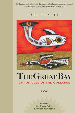 The Great Bay: Chronicles Of The Collapse