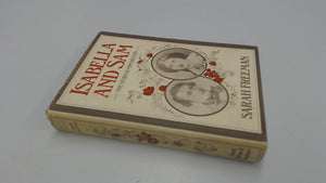 Isabella and Sam: The story of Mrs. Beeton,Used