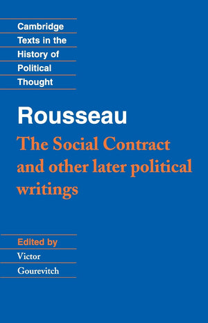 Rousseau: 'The Social Contract' and Other Later Political Writings (Cambridge Texts in the History of Political Thought),Used