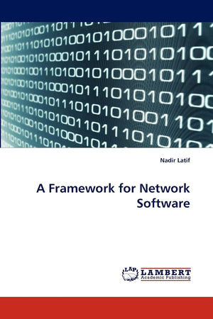 A Framework for Network Software,Used