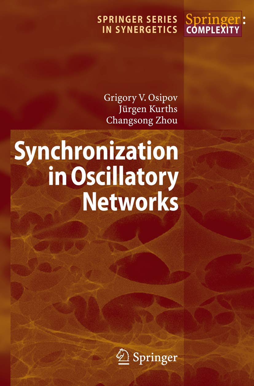 Synchronization in Oscillatory Networks (Springer Series in Synergetics),Used