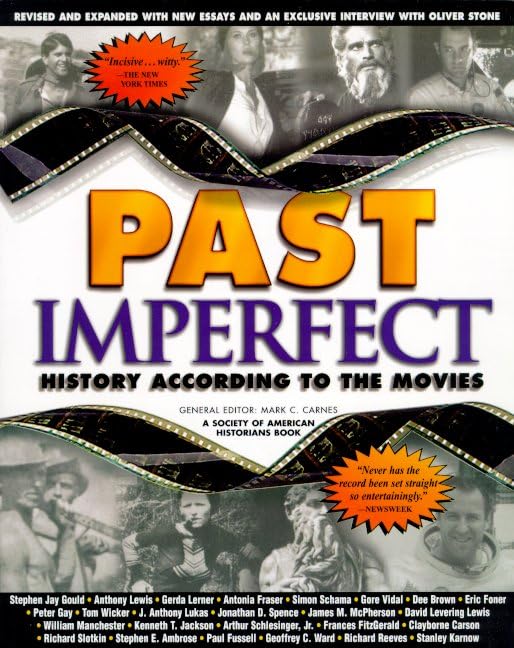 Past Imperfect: History According to the Movies (Henry Holt Reference Book),Used