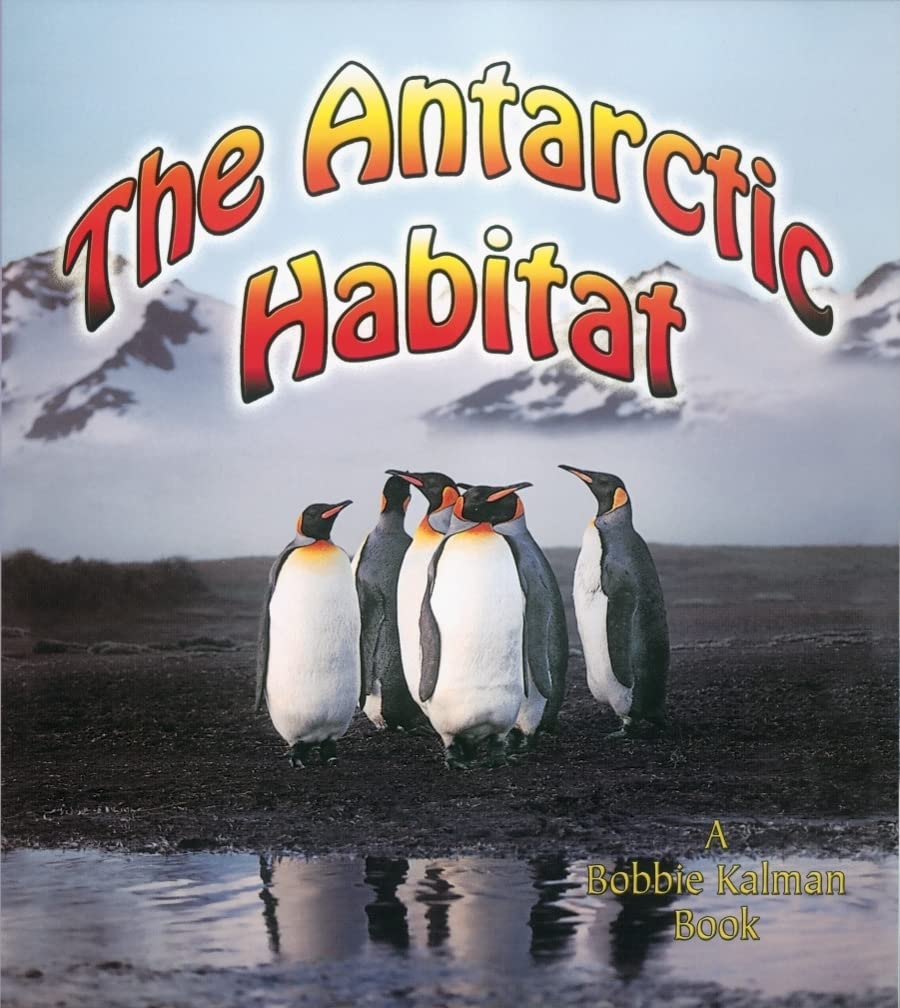 The Antarctic Habitat (Introducing Habitats),Used