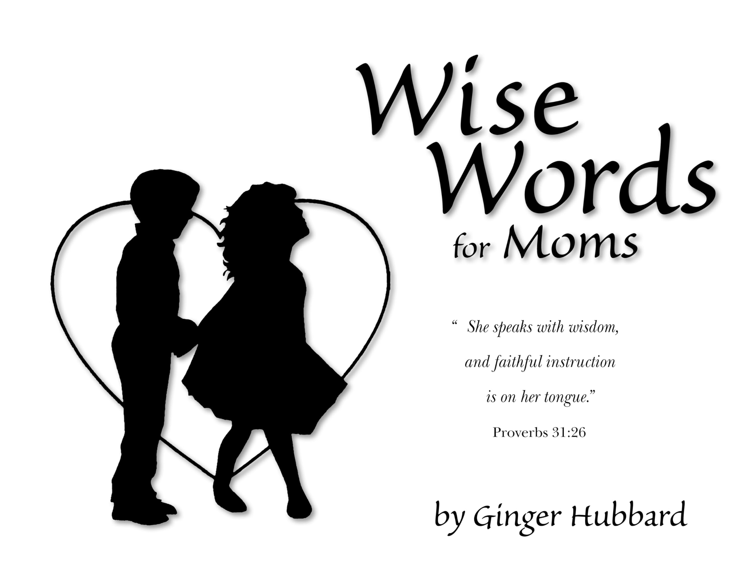 Wise Words for Moms,Used