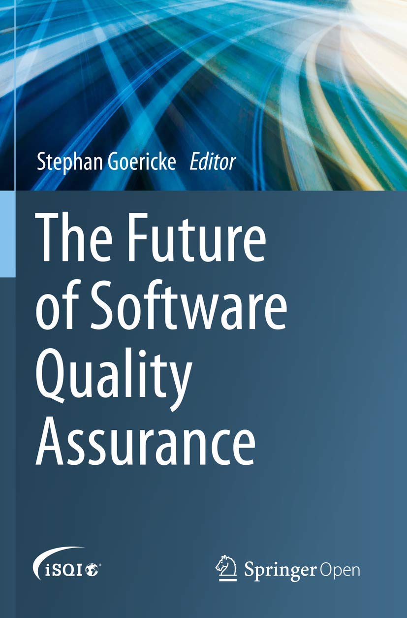 The Future of Software Quality Assurance,Used