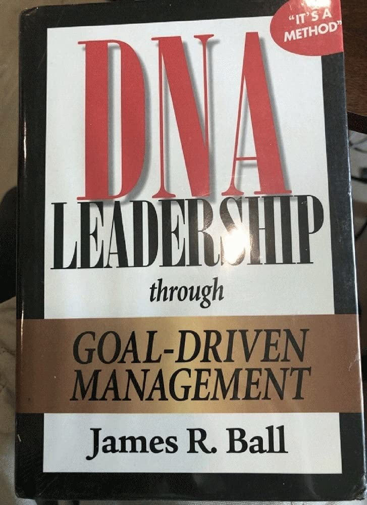 DNA Leadership Through GoalDriven Management,Used