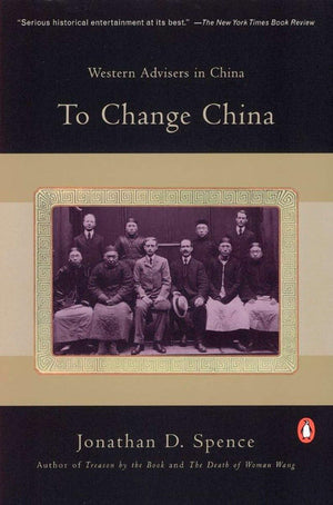 To Change China: Western Advisers in China,Used