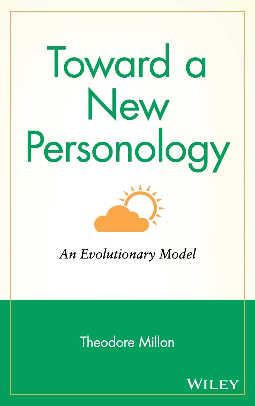 Toward a New Personology: An Evolutionary Model,Used